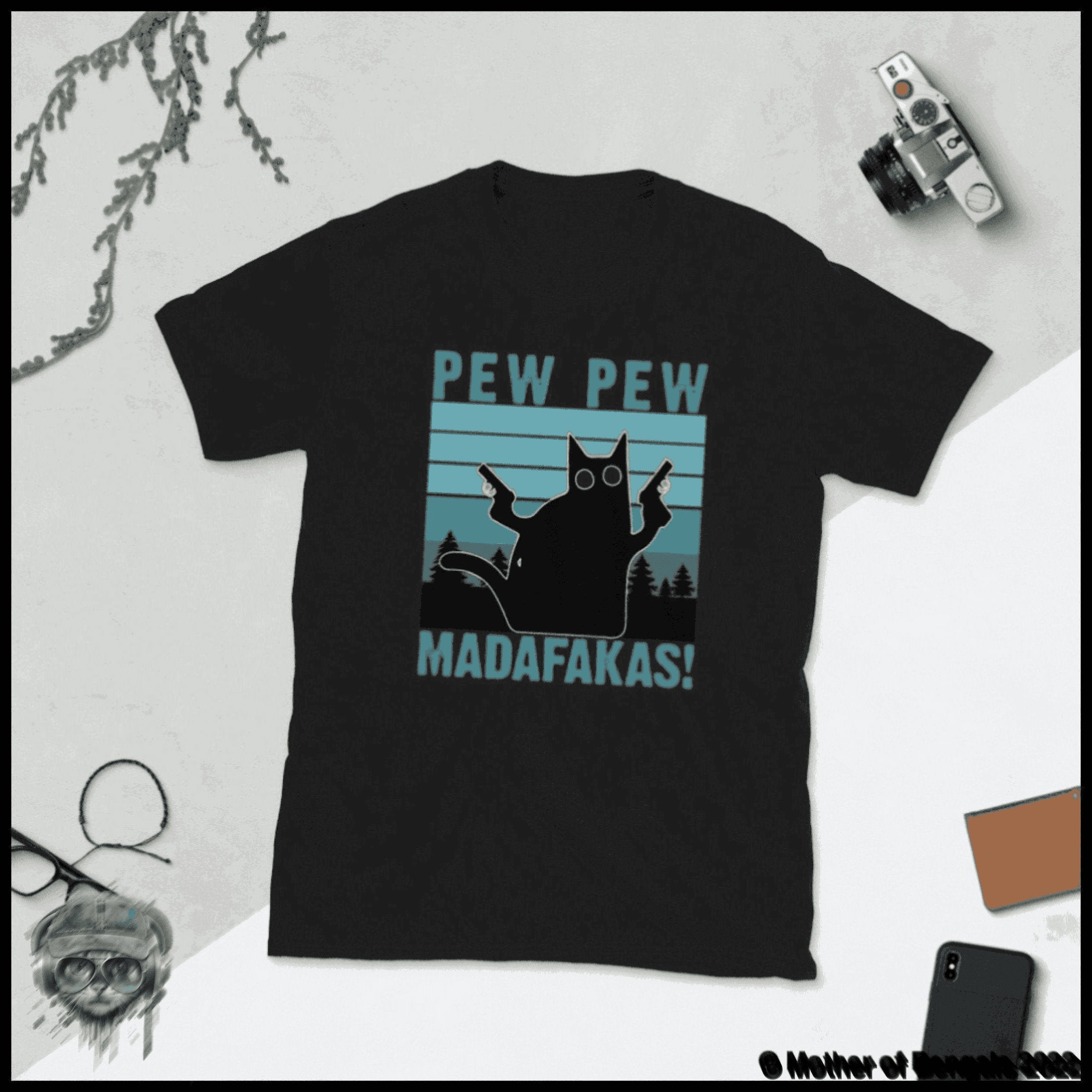 Pew Pew Kitty T-Shirt T-shirt Mother of Bengals
