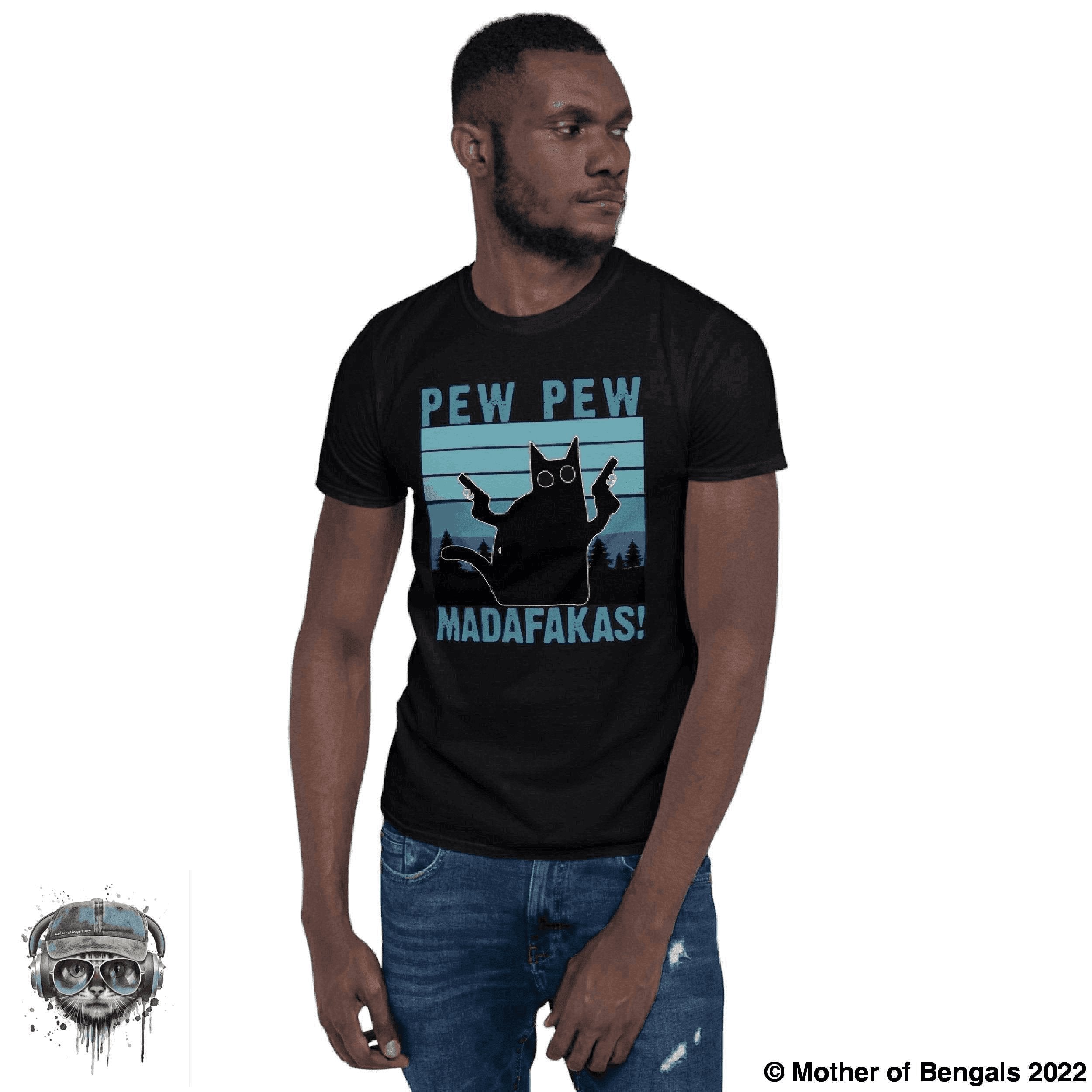 Pew Pew Kitty T-Shirt T-shirt Mother of Bengals