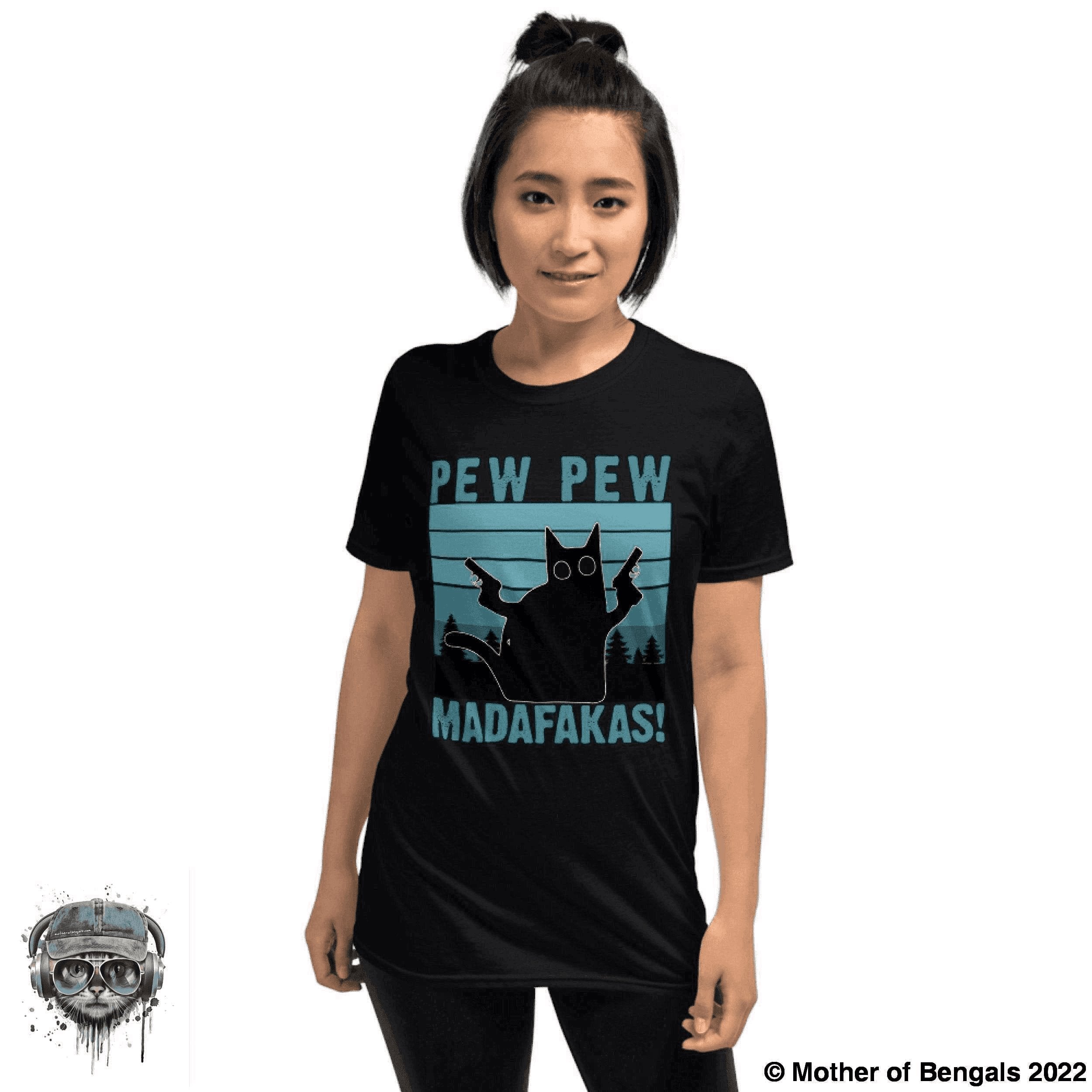 Pew Pew Kitty T-Shirt T-shirt Mother of Bengals S