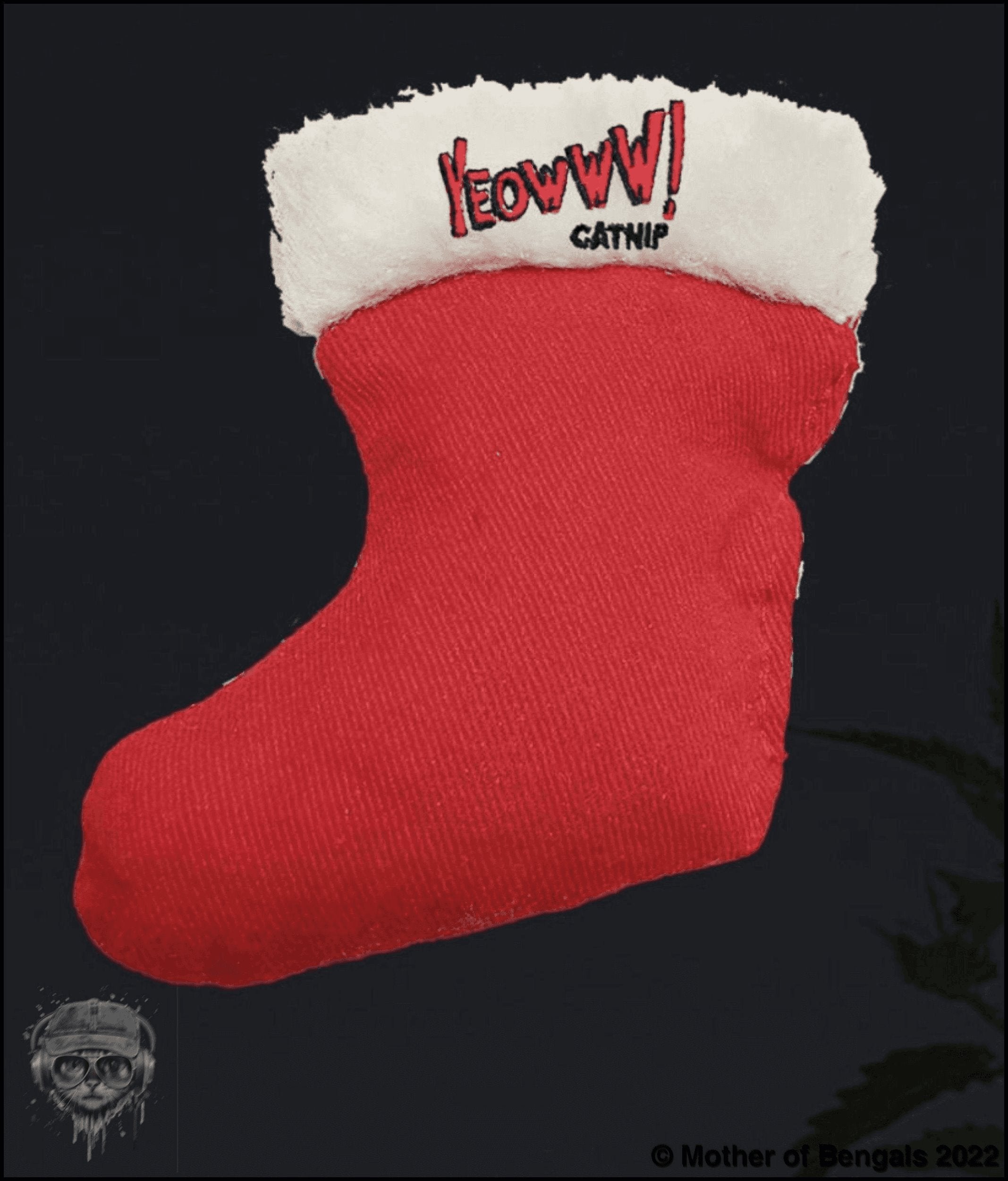 Yeowww! Christmas stocking Holiday Mother of Bengals